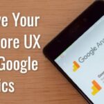 Using Analytics to Improve UX