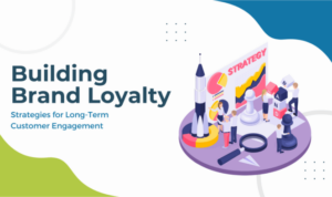 Building a Brand Loyalty Program